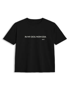 Camiseta Preta - Dog Mom Era